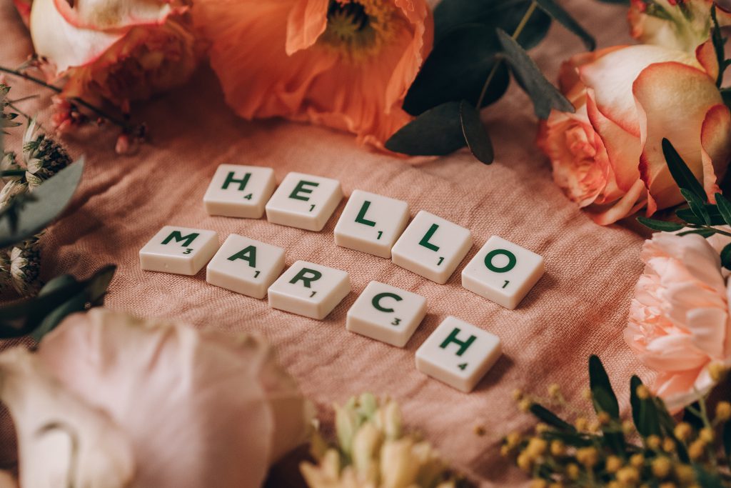 Letters that spell out "hello march."
